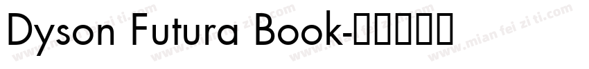 Dyson Futura Book字体转换